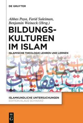 Poya / Suleiman / Weineck |  Bildungskulturen im Islam | Buch |  Sack Fachmedien