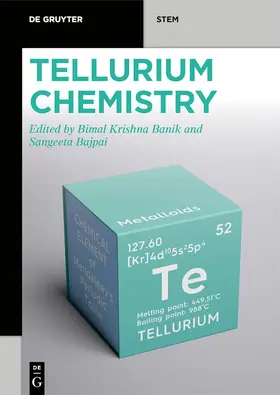 Krishna Banik / Bajpai / Banik |  Tellurium Chemistry | Buch |  Sack Fachmedien