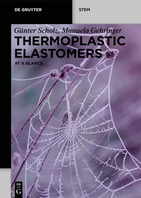 Scholz / Gehringer |  Thermoplastic Elastomers | Buch |  Sack Fachmedien