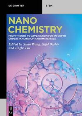 Wang / Bashir / Liu |  Nanochemistry | eBook | Sack Fachmedien