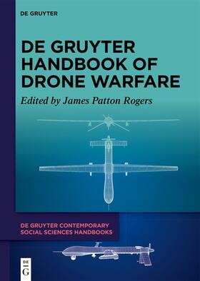 Patton Rogers |  De Gruyter Handbook of Drone Warfare | Buch |  Sack Fachmedien