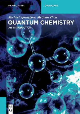 Springborg / Zhou |  Quantum Chemistry | Buch |  Sack Fachmedien