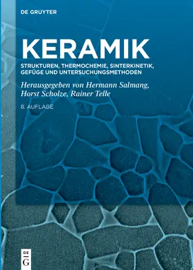 Salmang / Scholze / Telle |  Strukturen, Thermochemie, Sinterkinetik, Gefüge und Untersuchungsmethoden | Buch |  Sack Fachmedien