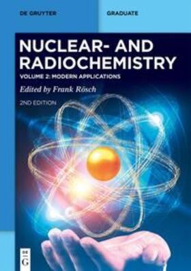 Rösch |  Nuclear- and Radiochemistry / Modern Applications | eBook | Sack Fachmedien