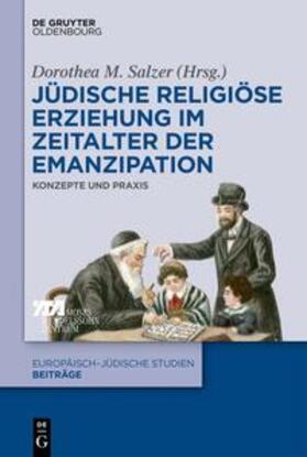 Salzer |  Jüdische religiöse Erziehung im Zeitalter der Emanzipation | eBook | Sack Fachmedien