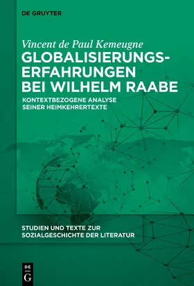 Kemeugne |  Globalisierungserfahrungen bei Wilhelm Raabe | eBook | Sack Fachmedien