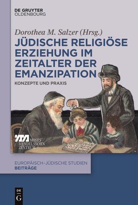 Salzer |  Jüdische religiöse Erziehung im Zeitalter der Emanzipation | eBook | Sack Fachmedien