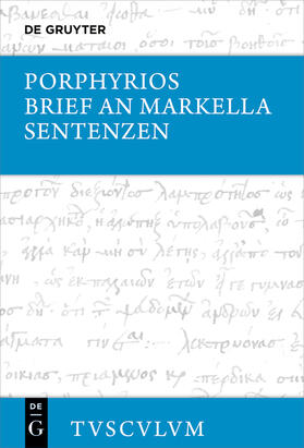 Porphyrios / Pedrique |  Brief an Markella, Sentenzen und Auswahl thematisch verwandter Fragmente | Buch |  Sack Fachmedien