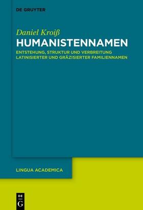 Kroiß |  Humanistennamen | eBook | Sack Fachmedien