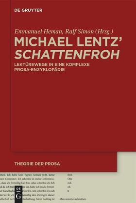 Heman / Simon |  Michael Lentz' ›Schattenfroh‹ | eBook | Sack Fachmedien