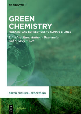 Benvenuto / Welch |  Green Chemistry | eBook | Sack Fachmedien