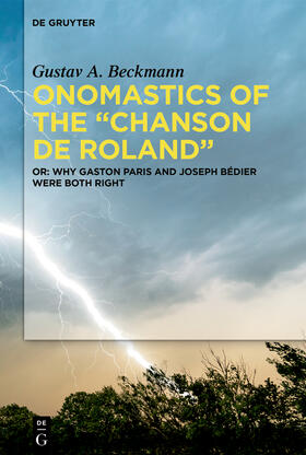 Beckmann |  Onomastics of the “Chanson de Roland” | Buch |  Sack Fachmedien