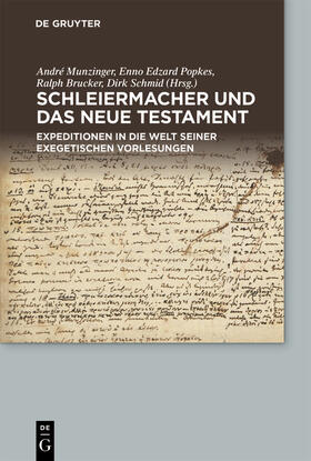 Munzinger / Popkes / Brucker |  Schleiermacher und das Neue Testament | Buch |  Sack Fachmedien