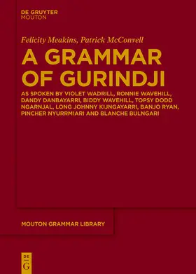 Meakins / McConvell | A Grammar of Gurindji | E-Book | sack.de