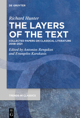 Hunter / Rengakos / Karakasis |  The Layers of the Text | Buch |  Sack Fachmedien