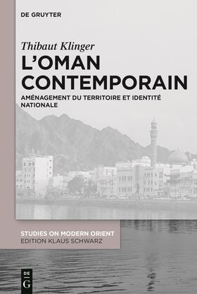 Klinger |  L’Oman contemporain | Buch |  Sack Fachmedien