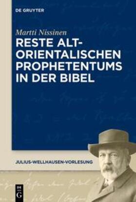 Nissinen |  Reste altorientalischen Prophetentums in der Bibel | eBook | Sack Fachmedien