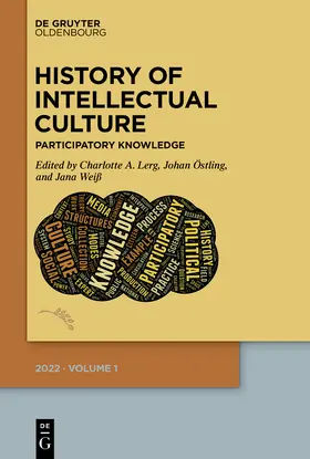 Lerg / Östling / Weiß |  History of Intellectual Culture 1/2022 | Buch |  Sack Fachmedien