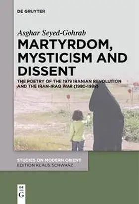 Seyed-Gohrab |  Martyrdom, Mysticism and Dissent | eBook | Sack Fachmedien