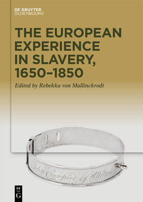 Mallinckrodt |  The European Experience in Slavery, 1650-1850 | Buch |  Sack Fachmedien