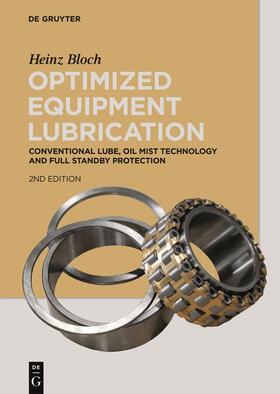 Bloch |  Optimized Equipment Lubrication | eBook | Sack Fachmedien