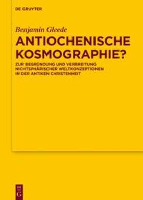 Gleede |  Antiochenische Kosmographie? | eBook | Sack Fachmedien