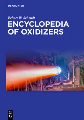 Schmidt |  Encyclopedia of Oxidizers | Buch |  Sack Fachmedien