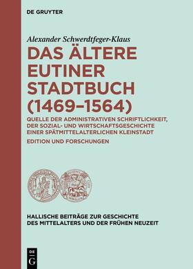 Schwerdtfeger-Klaus |  Das ältere Eutiner Stadtbuch (1469–1564) | eBook | Sack Fachmedien