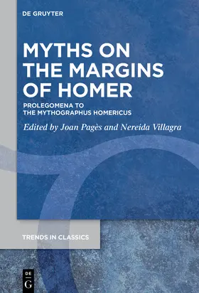 Pagès / Villagra / Page`s |  Myths on the Margins of Homer | Buch |  Sack Fachmedien