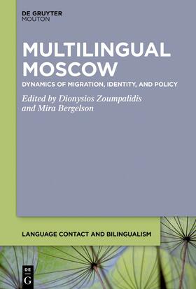 Zoumpalidis / Bergelson |  Multilingual Moscow | eBook | Sack Fachmedien