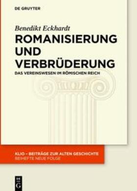 Eckhardt |  Romanisierung und Verbrüderung | eBook | Sack Fachmedien