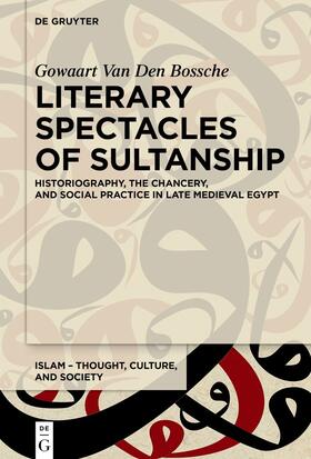 Van Den Bossche |  Literary Spectacles of Sultanship | Buch |  Sack Fachmedien