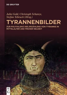 Gold / Schanze / Tebruck |  Tyrannenbilder | eBook | Sack Fachmedien