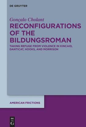 Cholant |  Reconfigurations of the Bildungsroman | eBook | Sack Fachmedien