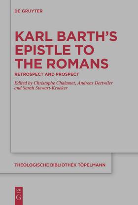 Chalamet / Dettwiler / Stewart-Kroeker |  Karl Barth’s Epistle to the Romans | eBook | Sack Fachmedien