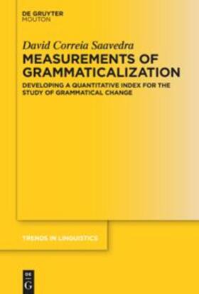 Correia Saavedra |  Measurements of Grammaticalization | Buch |  Sack Fachmedien