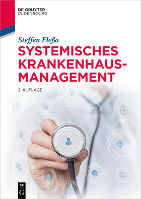 Fleßa |  Systemisches Krankenhausmanagement | Buch |  Sack Fachmedien