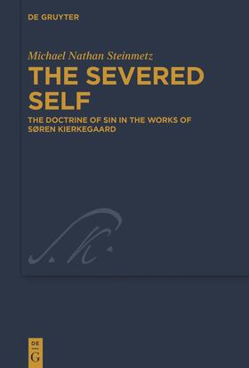 Steinmetz |  The Severed Self | Buch |  Sack Fachmedien