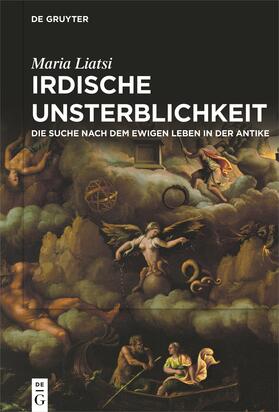 Liatsi / Liatse¯ |  Irdische Unsterblichkeit | Buch |  Sack Fachmedien