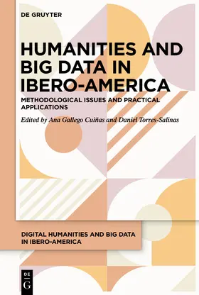 Gallego Cuiñas / Torres-Salinas |  Humanities and Big Data in Ibero-America | eBook | Sack Fachmedien