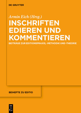 Eich |  Inschriften edieren und kommentieren | eBook | Sack Fachmedien