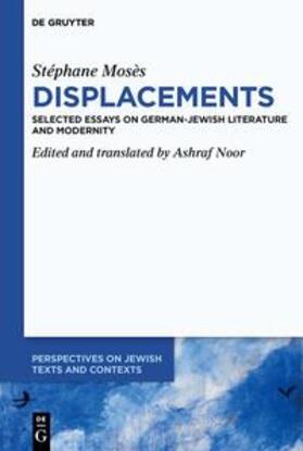Noor |  Stéphane Mosès ›Displacements‹ | eBook | Sack Fachmedien