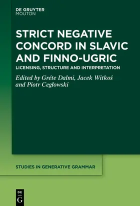 Dalmi / Witkos / Witkos |  Strict Negative Concord in Slavic and Finno-Ugric | Buch |  Sack Fachmedien