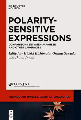 Kishimoto / Sawada / Imani |  Polarity-Sensitive Expressions | Buch |  Sack Fachmedien