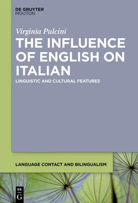 Pulcini |  The Influence of English on Italian | eBook |  Sack Fachmedien