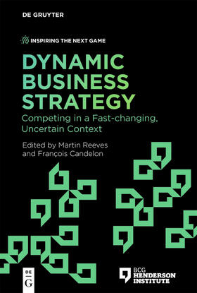 Reeves / Candelon |  Dynamic Business Strategy | Buch |  Sack Fachmedien