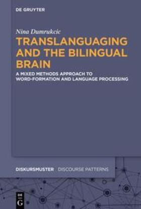 Dumrukcic |  Translanguaging and the Bilingual Brain | eBook | Sack Fachmedien