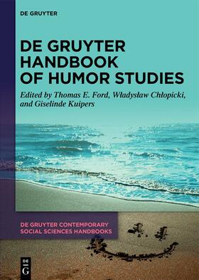 Ford / Chlopicki / Chlopicki |  De Gruyter Handbook of Humor Studies | Buch |  Sack Fachmedien