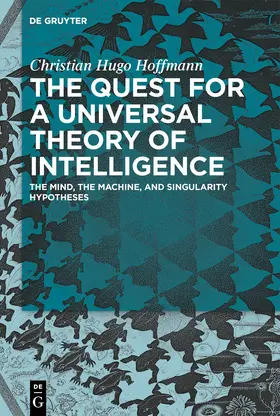 Hoffmann |  The Quest for a Universal Theory of Intelligence | eBook | Sack Fachmedien