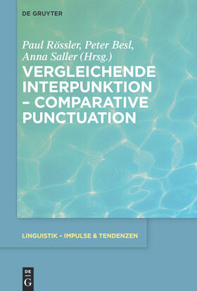 Rössler / Besl / Saller |  Vergleichende Interpunktion – Comparative Punctuation | eBook | Sack Fachmedien